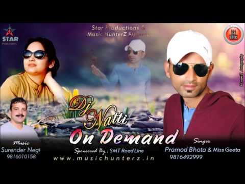 Latest Dj Natti On Demand 2017 - Gaangi Gorkhi - Pramod Bhota & Miss Geeta | Music HunterZ