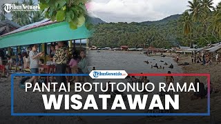 Pantai Botutonuo Jadi Destinasi Favorit Libur Lebaran, Terpantau Wisatawan Lokal Padati Lokasi