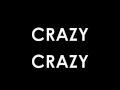 Guinevere - Crazy Crazy (Full Song and Lyrics ...