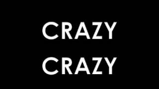 Guinevere - Crazy Crazy (Full Song and Lyrics)