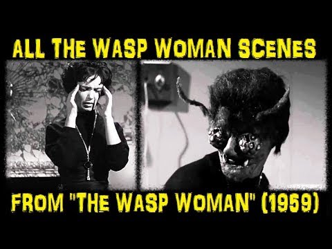 All The Wasp Woman Scenes From "THE WASP WOMAN" (1959)