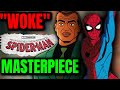 Your Friendly Neighborhood Spider Man Is A Woke Masterpiece