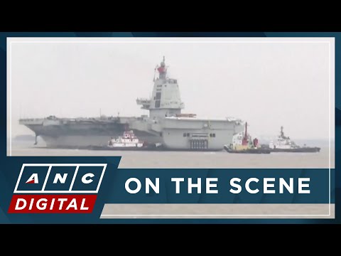 LOOK: China’s third aircraft carrier Fujian sets out for maiden sea trials ANC