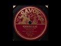 Cousin Joe With Pete Brown's Brooklyn Blue Blowers - Weddin-Day Blues (1946)
