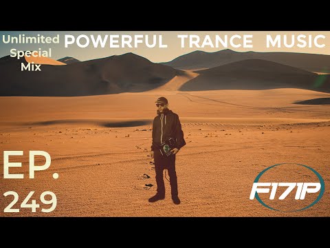 F171P - Powerful Trance Music 249 23-11-2023 #UnlimitedSpecialMix