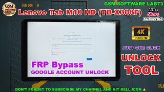 Lenovo Tab M10 HD FRP Bypass || Lenovo Tab (TB-X306F) Google Account Unlock || Unlock Tool🔓