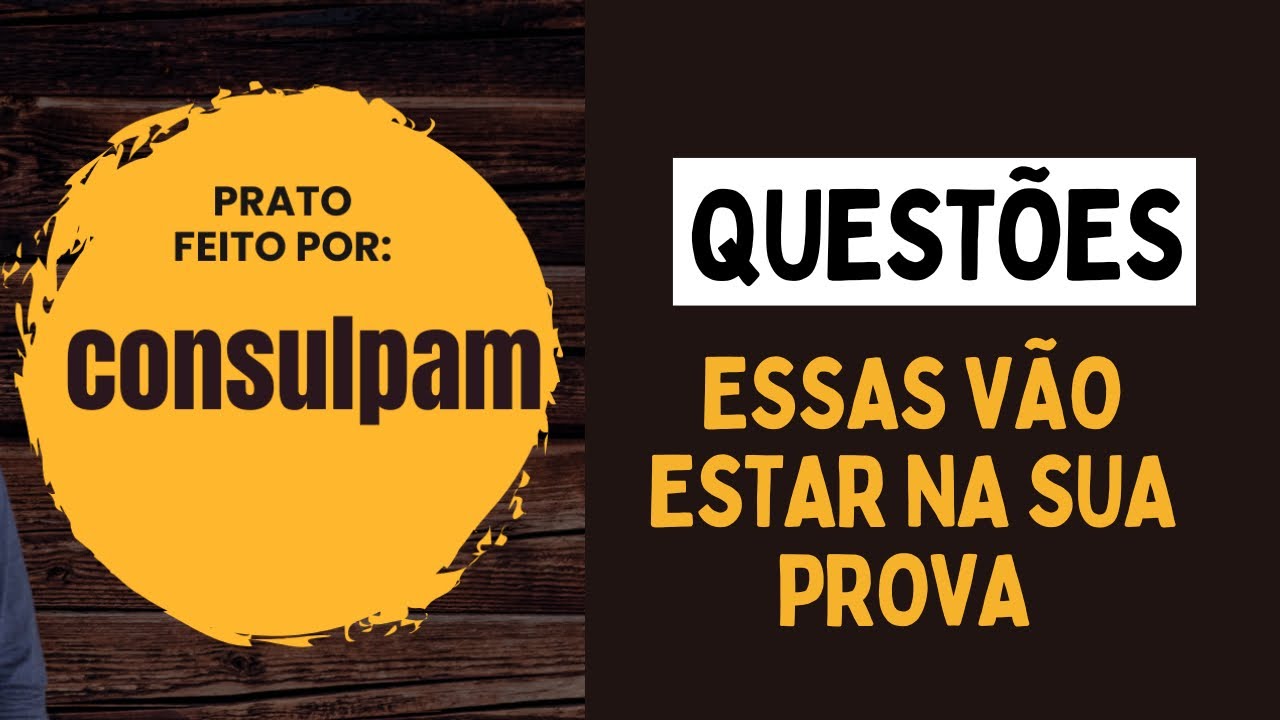 QUESTÕES DE PORTUGUÊS | CONSULPAM