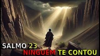 Vale da sombra da morte: o que o Salmo 23 realmente diz?