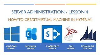 Download the video "Server Admin - Lesson 04: How to create virtual machine in Hyper-V"