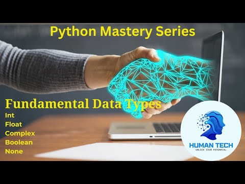 Data Types Int Float Complex Boolean None Python Mastery Series Class 3