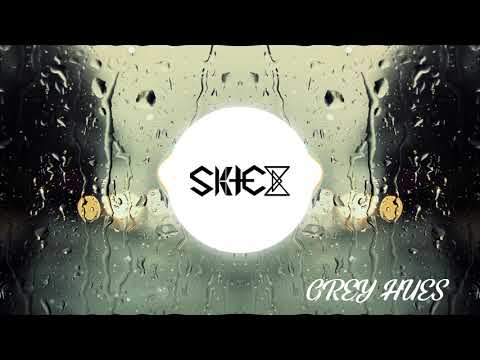 Skice - Grey Hues