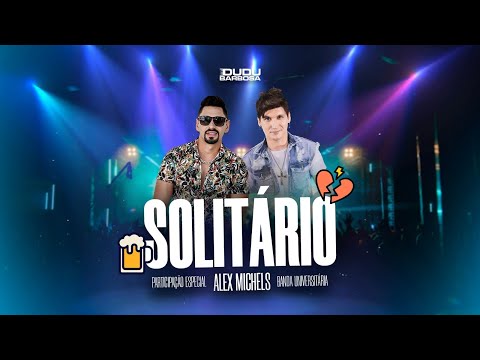 Solitário Dudu Barbosa feat Alex Michels