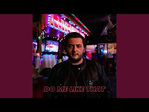 Do Me Like That - Brandt Carmichael