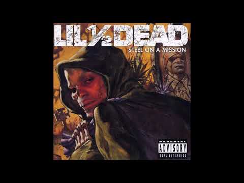 Lil' ½ Dead Gotta Git Cha