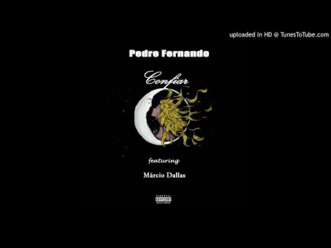 Pedro Fernando - Confiar (ft. Márcio Dallas) [Áudio Oficial]