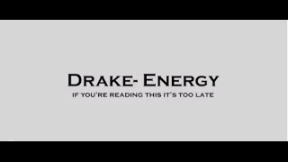 Energy - Drake Lyrics Video HD