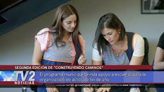 SEGUNDA EDICIÓN DE “CONSTRUYENDO CAMINOS”