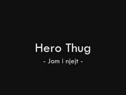 Hero Thug - Jom i njejt - 2012