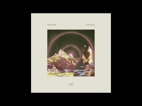 Teen Daze - A Silent Planet (Full Album Stream)