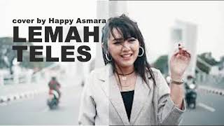 Download lagu Lemah Teles Cover By Happy Asmara mp3