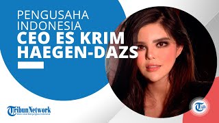 Profil Dita Soedarjo - Mantan Tunangan Denny Sumargo dan Sekaligus CEO Es Krim Haegen-Dazs