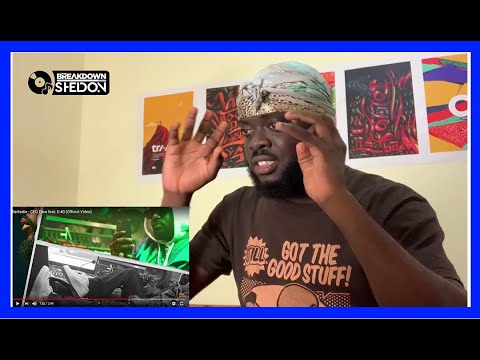 The Breakdown: Sarkodie Ft E40 | CEO FLOW