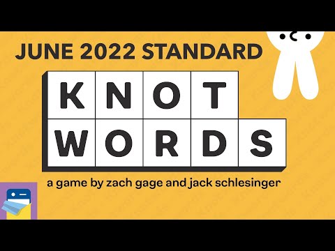 Knotwords: June 2022 All Standard Levels Walkthrough (by Zach Gage)