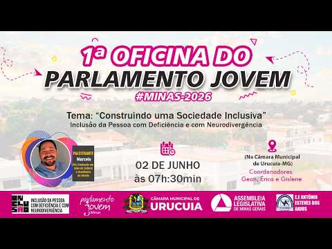 1ª Oficina do Parlamento Jovem Minas 2026