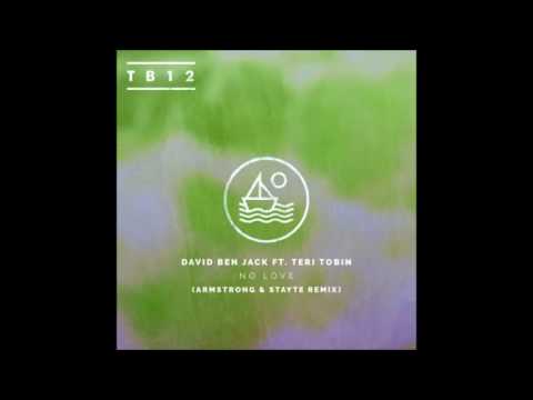 David Ben Jack  - No Love (feat Teri Tobin) (Armstrong & Stayte Remix)