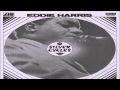 Eddie Harris - Little Bit
