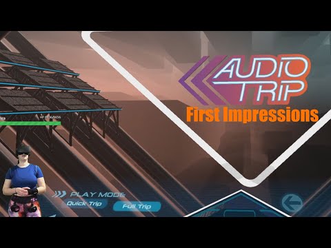 First Impressions | Audio Trip Gameplay