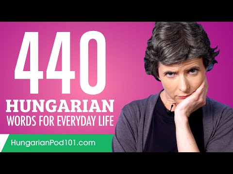 440 Hungarian Words for Everyday Life - Basic Vocabulary #22