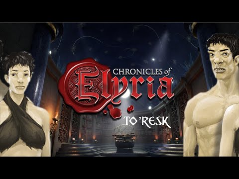 CHRONICLES OF ELYRIA ⚜️ TRIBES: To'resk