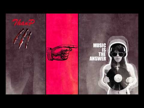 T. Triantafillou & CJ Jeff ft. Celeda - Dybbuk Is The Answer (ThanP Mashup)