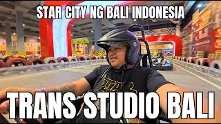 ANG STAR CITY NG BALI INDONESIA - TRANS STUDIO BALI