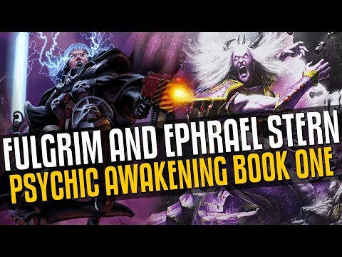 Fulgrim and Ephrael Stern - Psychic Awakening