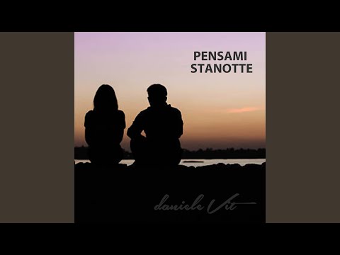 Pensami Stanotte