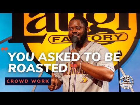 You Asked To Be Roasted - Comedian BT Kingsley - Chocolate Sundaes Standup Comedy
