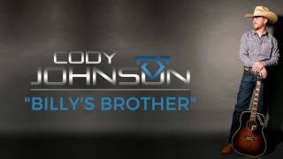 Cody Johnson - "Billy's Brother" - Official Audio
