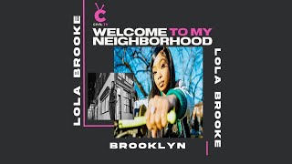 #CivilTV: Lola Brooke: Welcome to My Neighborhood: Brooklyn