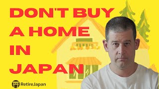 Should YOU rent or buy your home in Japan?