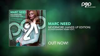 Marc Need - Nevermore (Hands Up Edition)