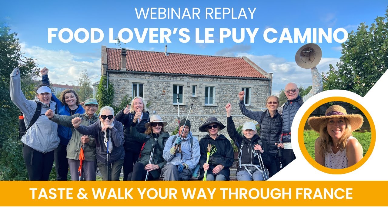 Food Lover's Le Puy Camino