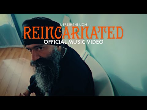 REINCARNATED - L-FRESH The LION | Official Music Video