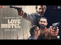 Love Hostel | Treiler |Bobby D | Vikrant M | A ZEE5 Original Film | Premieres 25 Feb 2022