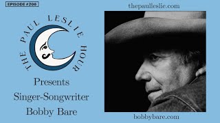 Bobby Bare Interview on The Paul Leslie Hour