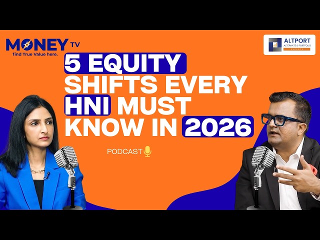 5 Equity Shifts Every HNI Must Know in 2026