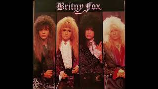 B3  Gudbuy T' Jane - Britny Fox – Britny Fox Album 1988 Original Vinyl Rip HQ Audio
