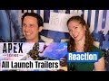 Apex legends All Launch Trailers Reaction