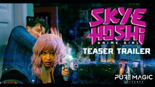 Skye Hoshi: Anime Girl - Teaser Trailer